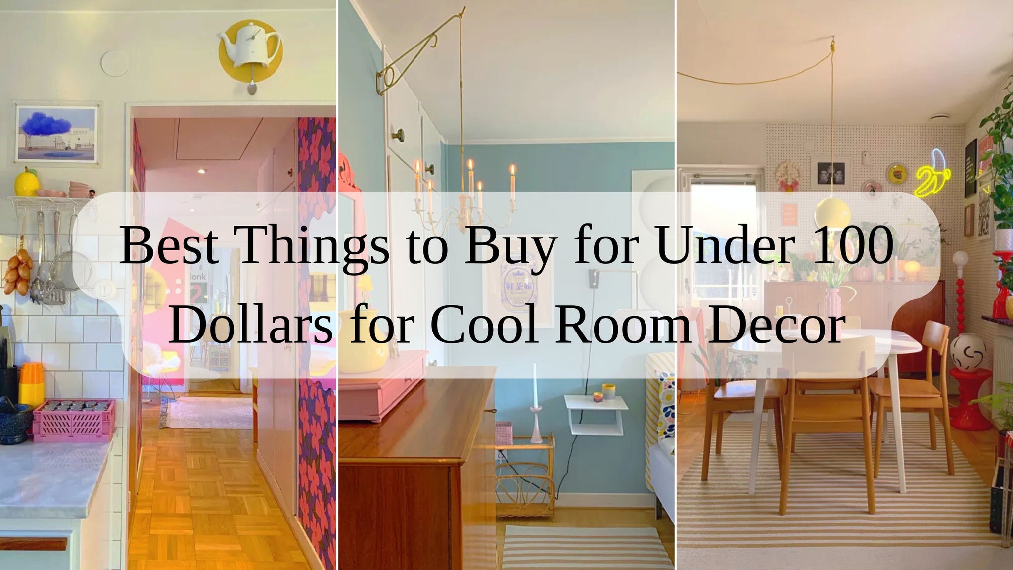 Best Things to Buy for Under 100 Dollars for Cool Room Decor