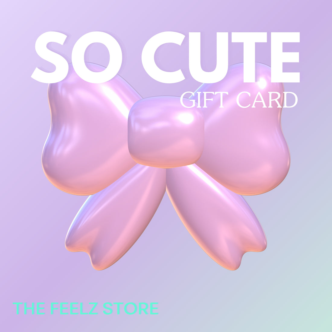 So Cute Gift Card