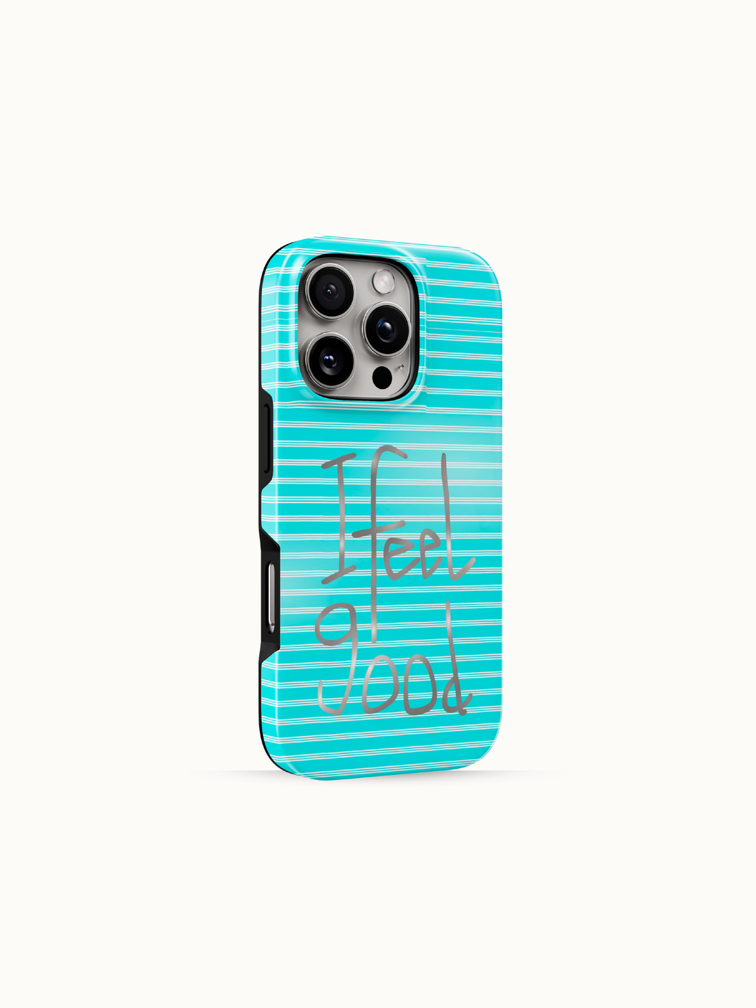 Light blue striped iPhone case with handwritten I Feel Good lettering, back view